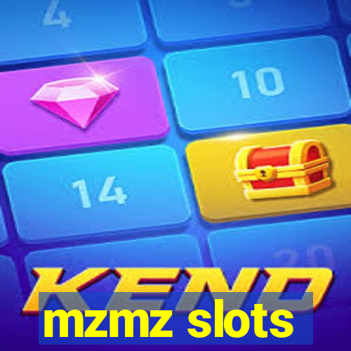 mzmz slots